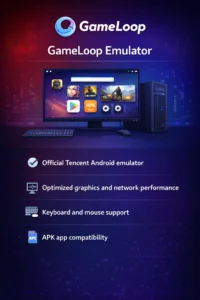 GameLoop Android Emulator Features Infographics